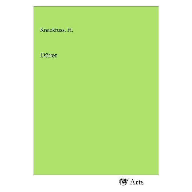 MV-Arts Dürer (Deutsch, Softcover, H. Knackfuss) (56142792)