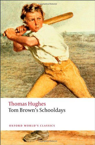 Thomas Hughes - Tom Brown's Schooldays (Oxford World's Classics) - Preis vom 07.10.2026 11:45:10 h