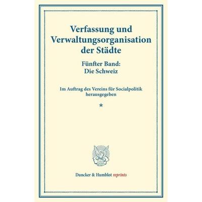 Verfassung und Verwaltungsorganisation der Städte., Taschenbuch von , Duncker & Humblot, 978-3-428-17375-4