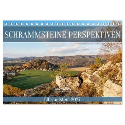 Schrammsteine Perspektiven - Elbsandstein (Tischkalender 2027 DIN A5 quer), CALVENDO Monatskalender