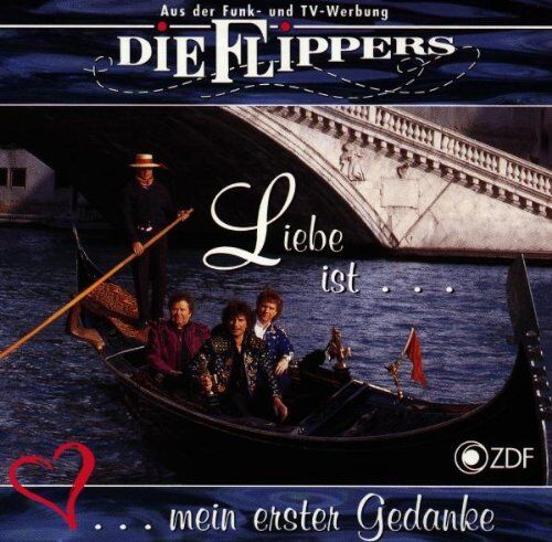 die Flippers - Liebe Ist...Mein 1.Gedanke - Preis vom 09.10.2026 07:28:09 h