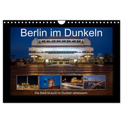 Berlin im Dunkeln (Wandkalender 2026 DIN A4 quer), CALVENDO Monatskalender