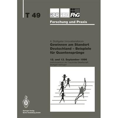Gewinnen am Standort Deutschland — Beispiele für Quantensprünge, Taschenbuch von , Springer Berlin, 978-3-540-61860-7