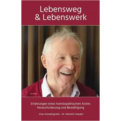 Lebensweg & Lebenswerk, Belletristik von Heinrich Zeeden