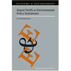 Import Tariffs as Environmental Policy Instruments, Fachbücher von C. Kraus
