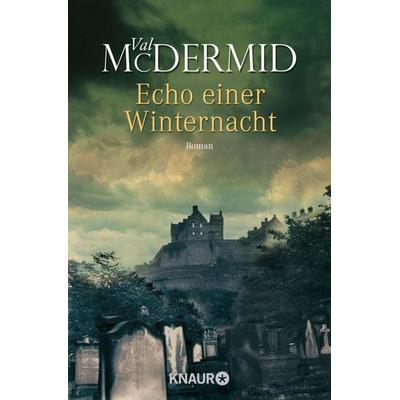 Echo einer Winternacht, Taschenbuch von Val McDermid, Knaur Taschenbuch