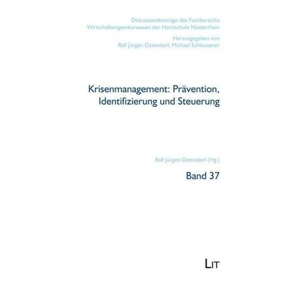 Krisenmanagement: Prävention, Identifizierung und Steuerung, Taschenbuch von , Lit Verlag, 978-3-643-15372-2