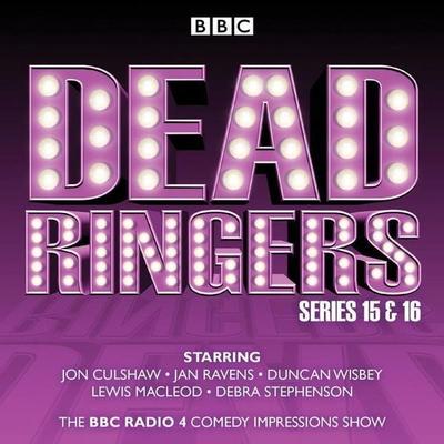 Dead Ringers: Series 15: The BBC Radio 4 Impressions Show - Tom Jamieson,Nev Fountain, CD, 9781785294358