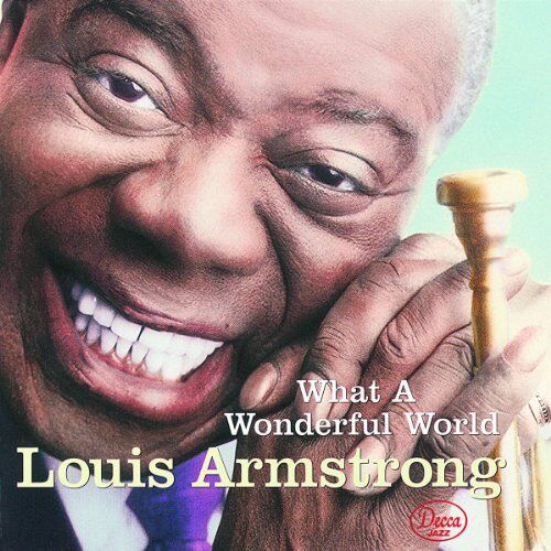 Louis Armstrong - What a Wonderful World - Preis vom 08.10.2026 07:26:42 h