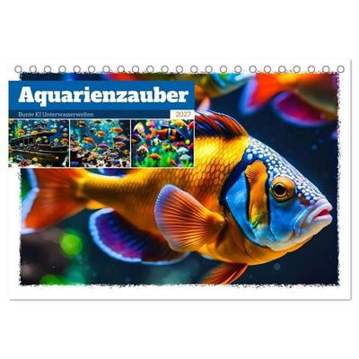 Aquarienzauber - Bunte KI Unterwasserwelten (Tischkalender 2027 DIN A5 quer), CALVENDO Monatskalender