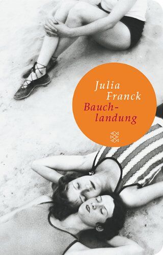 Julia Franck - Bauchlandung: Geschichten zum Anfassen - Preis vom 12.10.2026 11:37:12 h