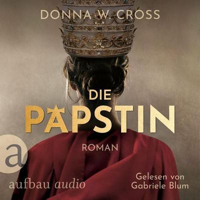 Die Päpstin - Donna W. Cross, Audio, 9783961054602
