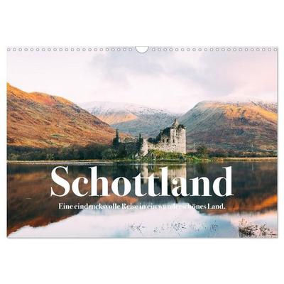 Schottland - Eine eindrucksvolle Reise in ein wunderschönes Land. (Wandkalender 2027 DIN A3 quer), CALVENDO Monatskalender