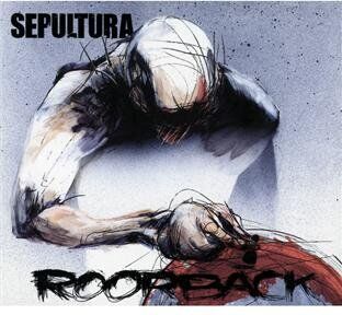 Sepultura - Roorback/Ltd. - Preis vom 27.09.2026 03:53:48 h