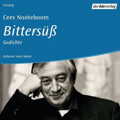 Bittersüß - Cees Nooteboom, Audio, 9783844506686