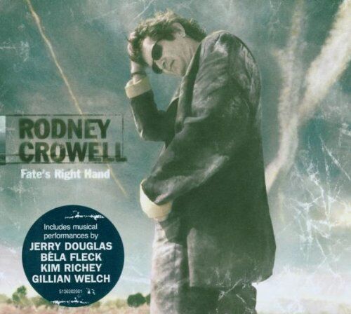 Rodney Crowell - Fate's Right Hand - Preis vom 13.10.2026 19:28:25 h
