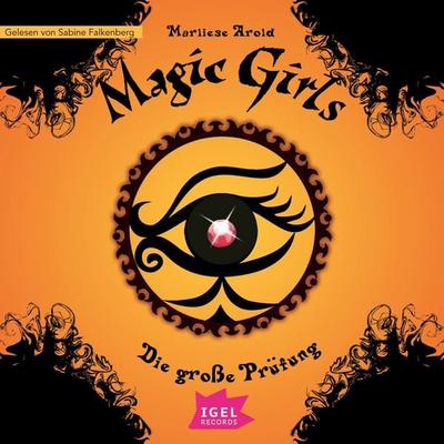 Magic Girls 5. Die große Prüfung - Marliese Arold, Audio, 9783731398660