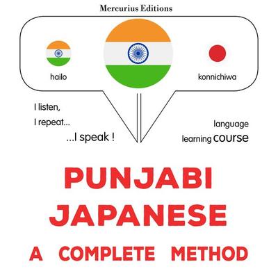 Punjabi - Japanese : a complete method - James Gardner, Audio, 9782821175020