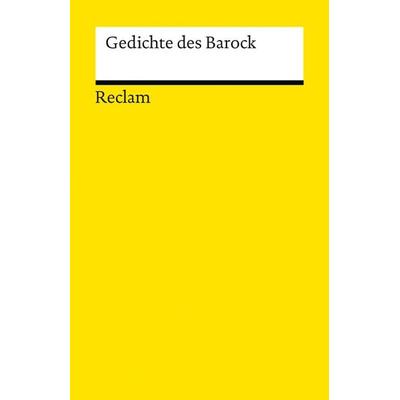 Gedichte des Barock, Taschenbuch von , Reclam, Philipp, 978-3-15-019100-2