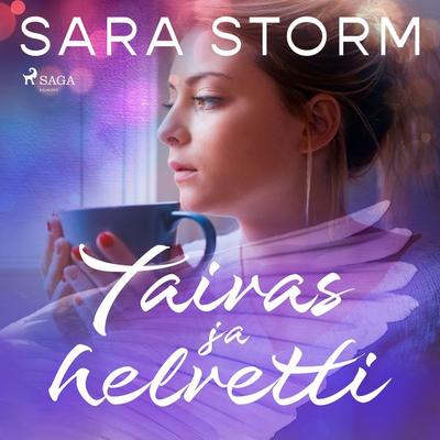 Taivas ja helvetti - Sara Storm, Audio, 9788728415740