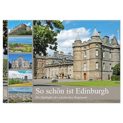 So schön ist Edinburgh (Wandkalender 2027 DIN A2 quer), CALVENDO Monatskalender