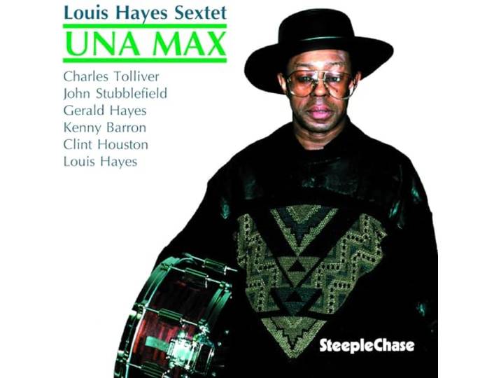 Louis Hayes - Una Max