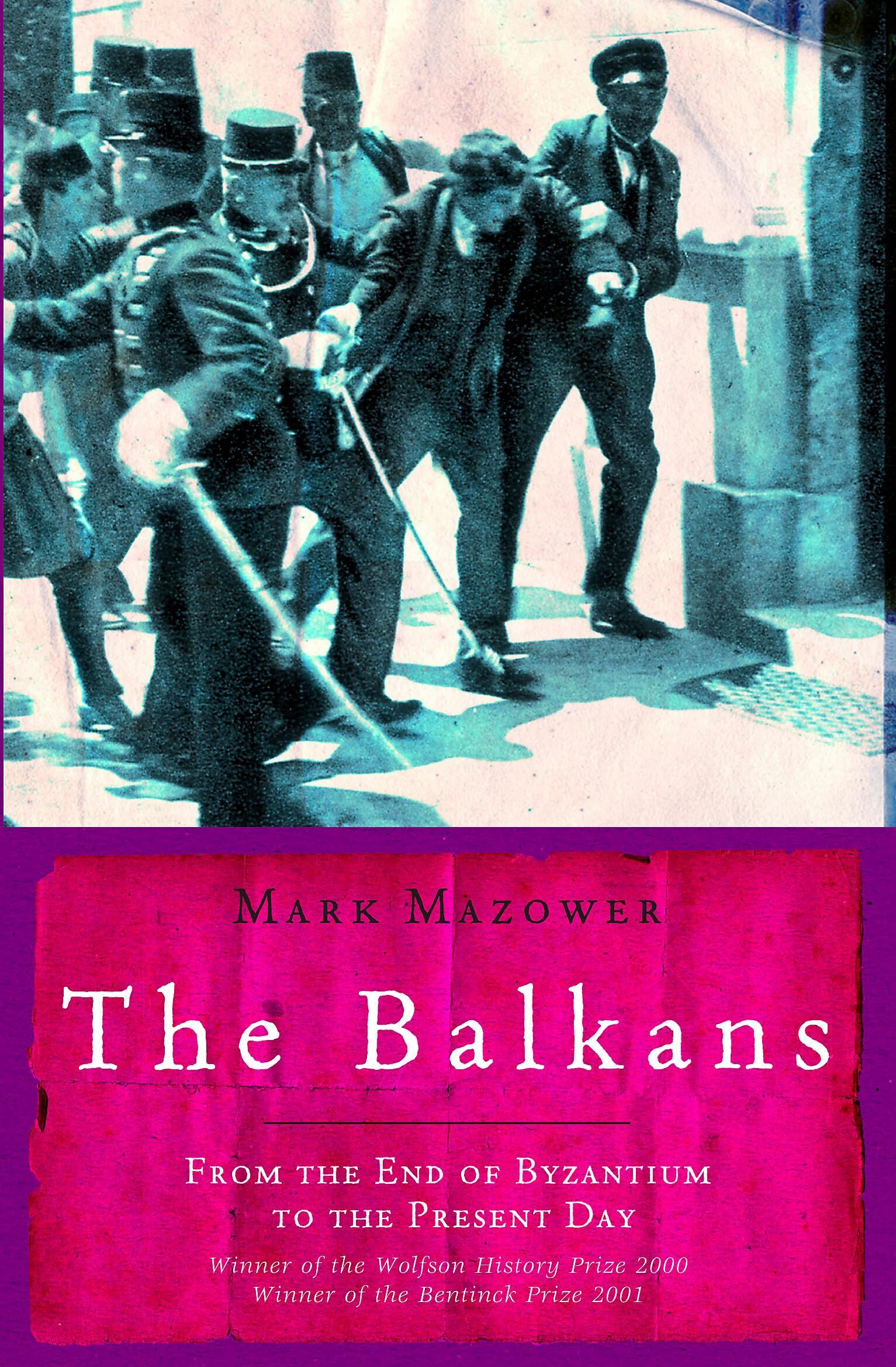 Mark Mazower - The Balkans - Preis vom 07.10.2026 11:45:10 h