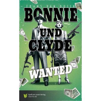 Bonnie und Clyde, Paperback von Frans van Duijn, Spaß am Lesen, 978-3-910531-43-7