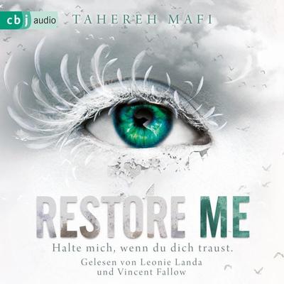 Restore Me - Tahereh Mafi, Audio, 9783837134810