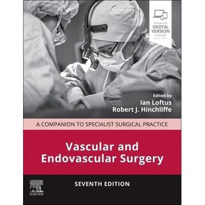 Vascular and Endovascular Surgery, Gebundene Ausgabe von , Elsevier LTD, 978-0-7020-8462-1