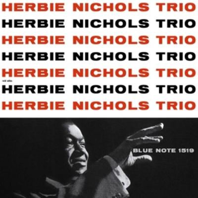 Herbie Nichols Trio (Tone Poet Vinyl) - Herbie Nichols Trio, Vinyl