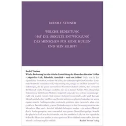 Welche Bedeutung hat die okkulte Entwic, Sachbücher von Rudolf Steiner