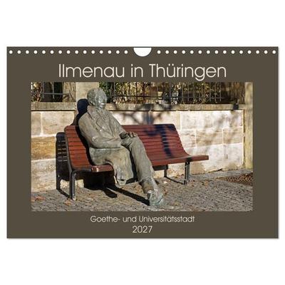 Ilmenau in Thüringen. Goethe- und Universitätsstadt (Wandkalender 2027 DIN A4 quer), CALVENDO Monatskalender
