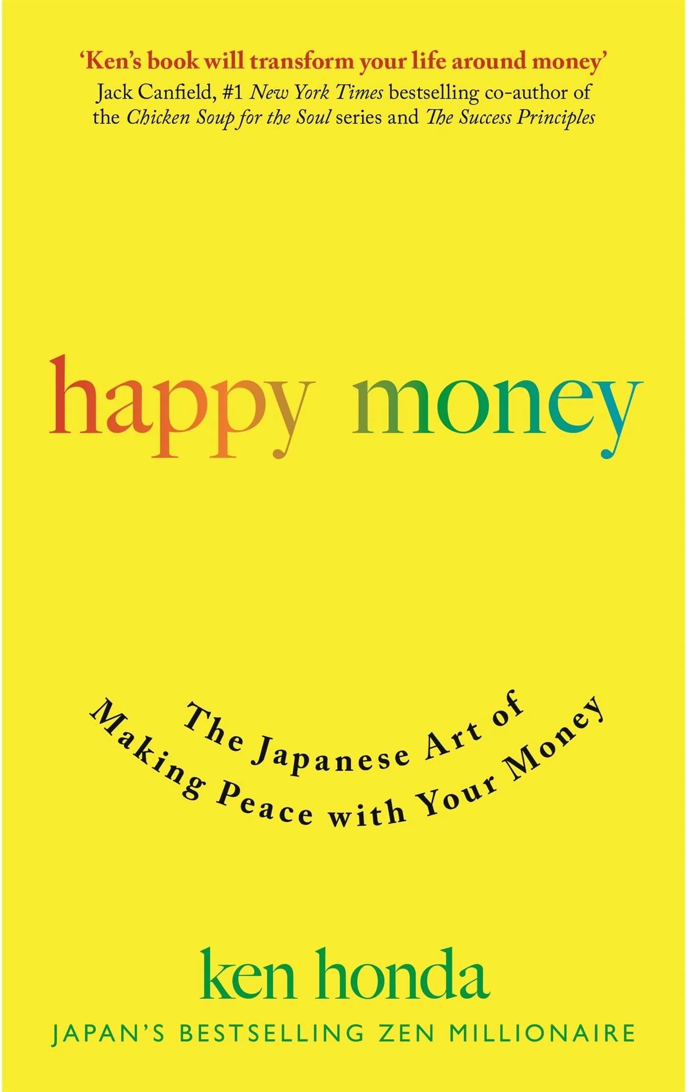 John Murray Press Happy Money: The Japanese Art of Making Peace With Your Money by Ken Honda - Paperback Personal Finance & Self-Help Book