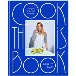 Cook This Book, Ratgeber von Molly Baz