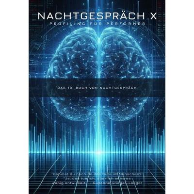 Nachtgespräch X, Taschenbuch von Michael Donner, Epubli, 978-3-7598-5521-3