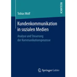 Kundenkommunikation in sozialen Medien, Fachbücher von Tobias Wolf