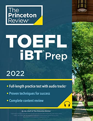 The Princeton Review - Princeton Review TOEFL iBT Prep with Audio/Listening Tracks, 2022: Practice Test + Audio + Strategies & Review (2022) (College Test Preparation) - Preis vom 09.10.2026 07:28:09 h