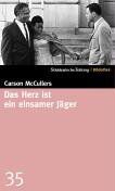 Carson McCullers - Das Herz ist ein einsamer Jäger. SZ-Bibliothek Band 35 - Preis vom 09.10.2026 07:28:09 h