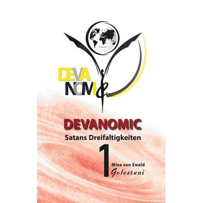 Satans Dreifaltigkeiten, Gebundene Ausgabe von Mina Ewald, BoD – Books on Demand, 978-3-695-13342-0
