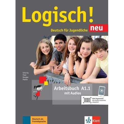 Logisch! Neu A1.1. Deutsch für Jugendliche. Arbeitsbuch mit Audio-Dateien zum Download, Taschenbuch von Stefanie Dengler,Cordula Schurig,Sarah
