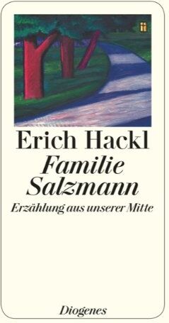 Erich Hackl - Familie Salzmann: Erzählung aus unserer Mitte - Preis vom 11.10.2026 03:10:56 h