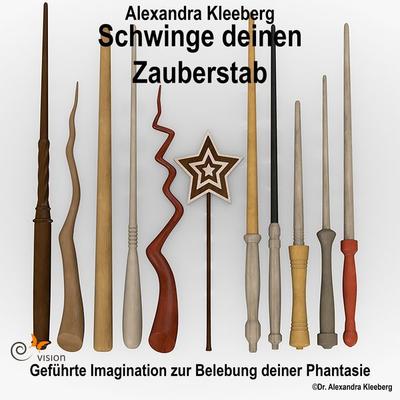 Schwinge deinen Zauberstab - Alexandra Kleeberg, Audio, 9783946586142