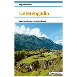 Unterengadin, Reisebücher von Regula Bücheler