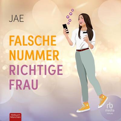 Falsche Nummer, richtige Frau - Jae, Audio, 9783691280180