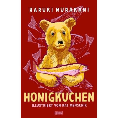 Honigkuchen, Gebundene Ausgabe von Haruki Murakami, DuMont Buchverlag, 978-3-8321-6823-0