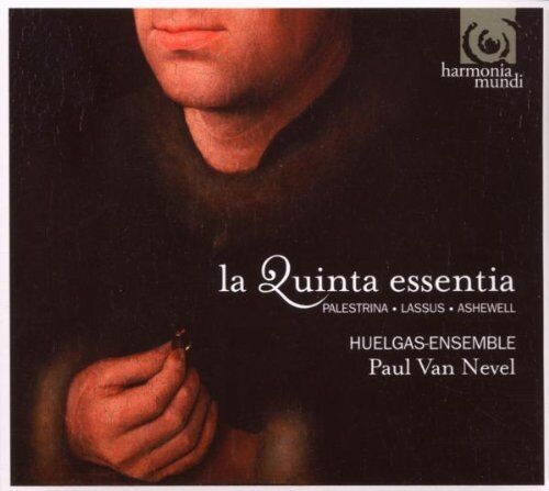 Huelgas Ensemble - La Quinta Essentia - Preis vom 10.10.2026 11:48:34 h