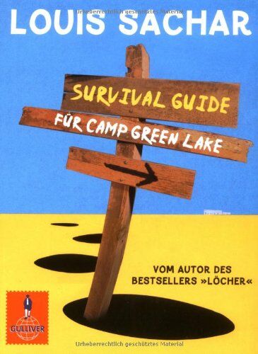 Louis Sachar - Survival Guide für Camp Green Lake (Gulliver) - Preis vom 12.10.2026 11:37:12 h