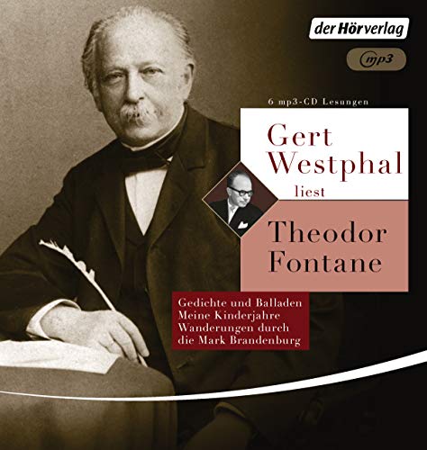 Theodor Fontane - Gert Westphal liest: Theodor Fontane: Gedichte und Balladen - Meine Kinderjahre - Durch die Mark Brandenburg - Preis vom 30.09.2026 09:01:18 h