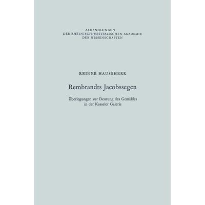Rembrandts Jacobssegen, Taschenbuch von Reiner Haussherr, VS Verlag für Sozialwissenschaften, 978-3-663-01841-4